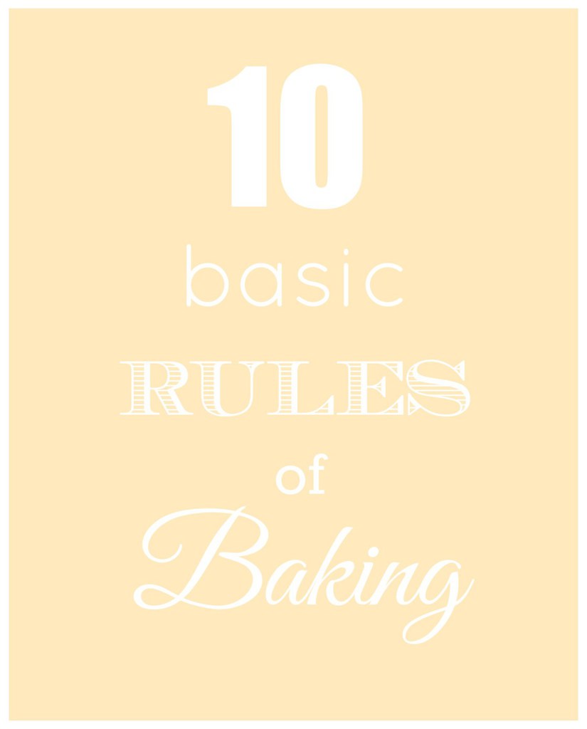 10 Basic Rules Of Baking 10-basic-rules-of-baking