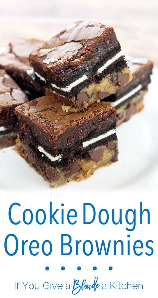 Cookie Dough Oreo Brownies If You Give a Blonde a Kitchen