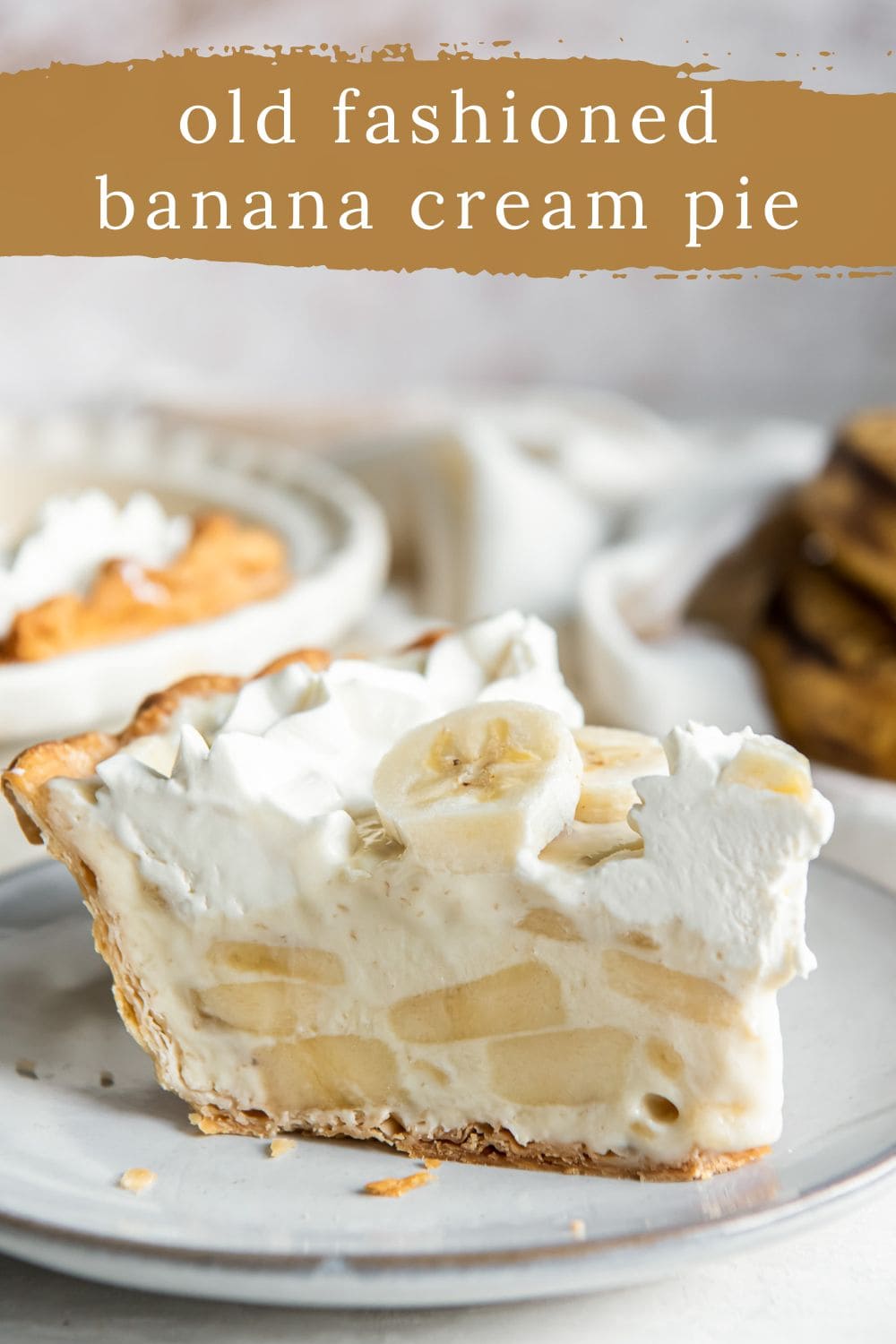 Old Fashioned Banana Cream Pie If You Give a Blonde a Kitchen