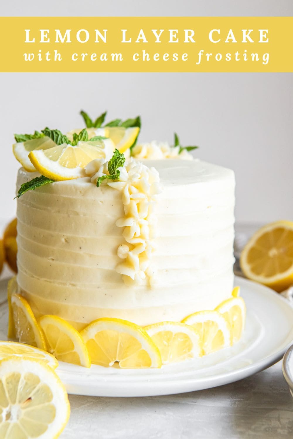 Lemon Layer Cake with Cream Cheese Frosting – If You Give a Blonde a ...